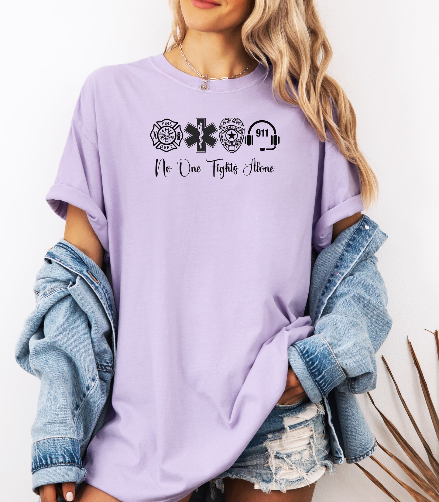 No One Fights Alone First Responder T-Shirt, Firefighter, EMS, Police, and 911 Unity Shirt, We Are Family Tee