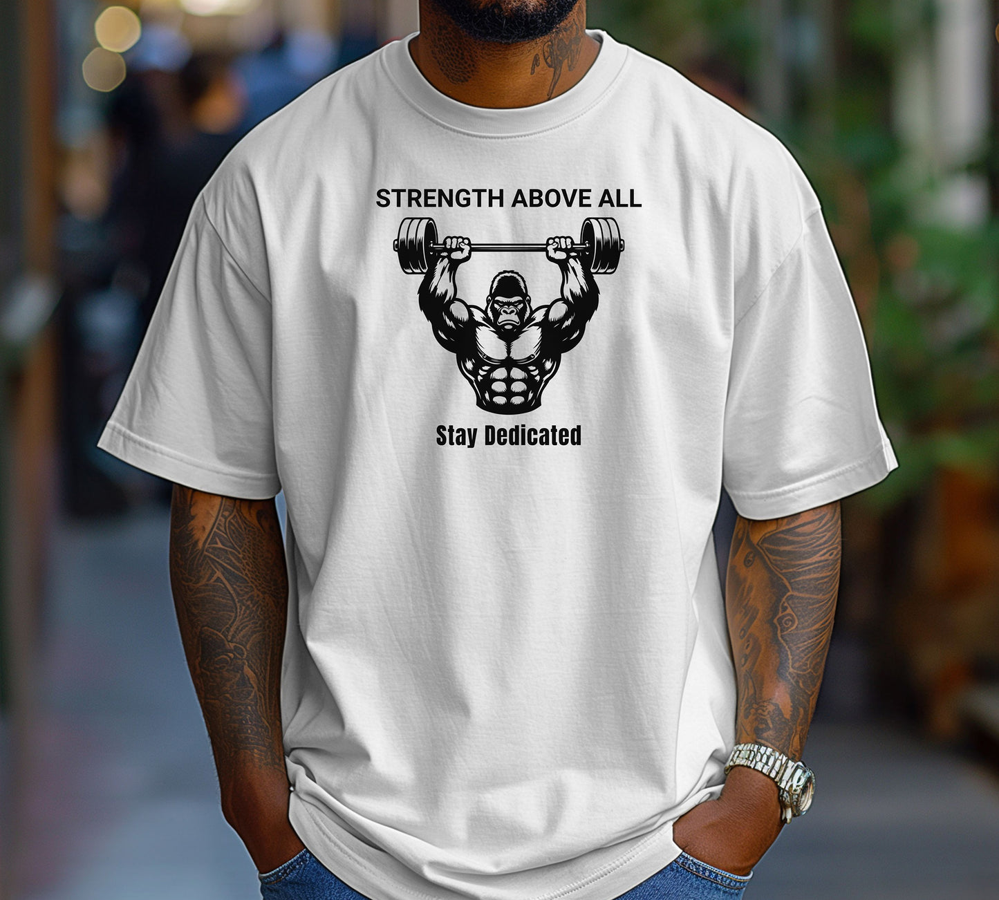 Strength Above All T-Shirt, Gorilla Strength Weightlifting Te, Heavy Lift Gym Shirt