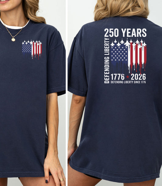 250 Years Defending Liberty T-Shirt, America 250 Patriotic Military Shirt