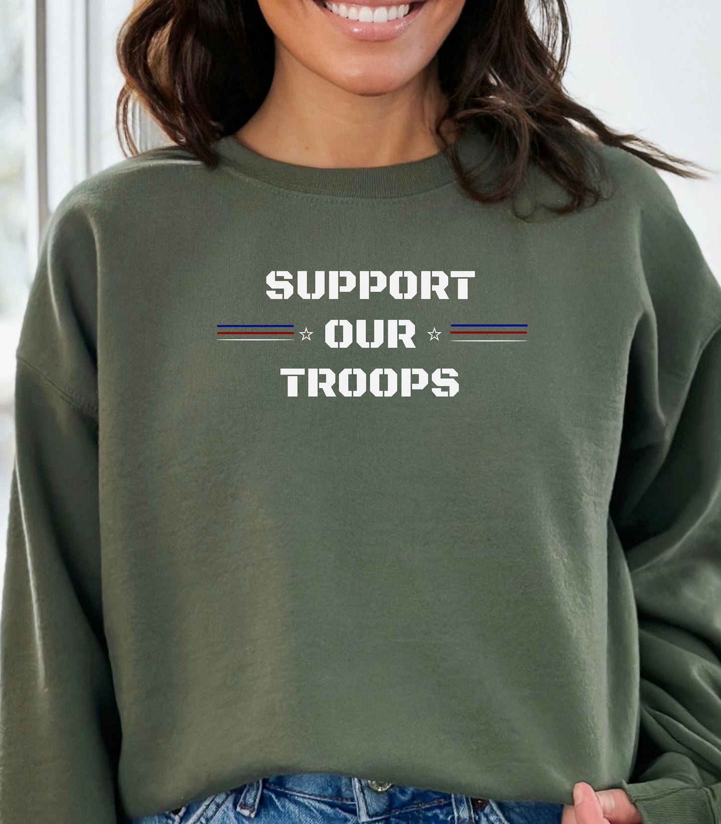 Support Our Troops Sweatshirt, Patriotic Military Pride Apparel