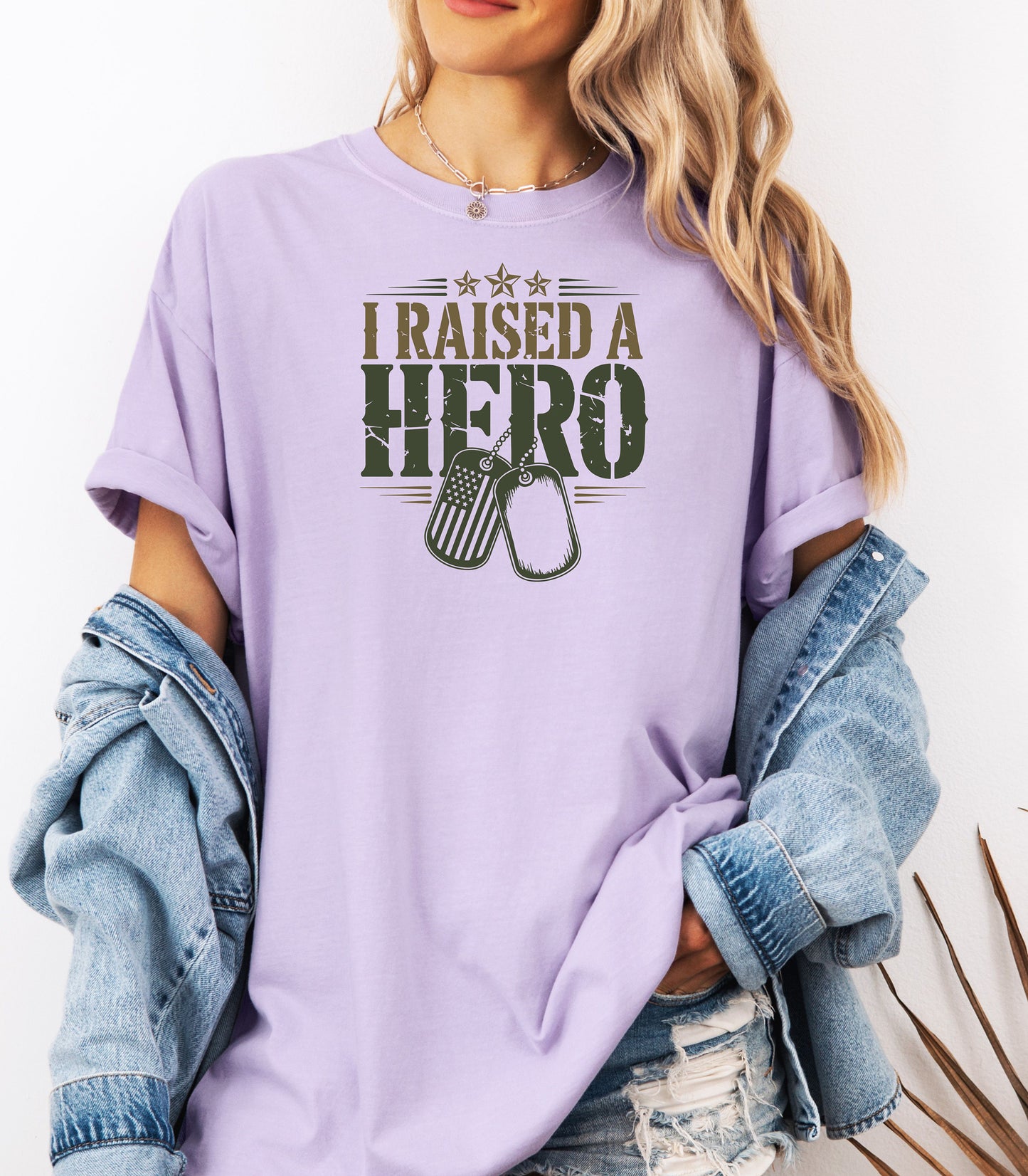 I Raised a Hero T-Shirt, Proud Military Family Tribute Tee