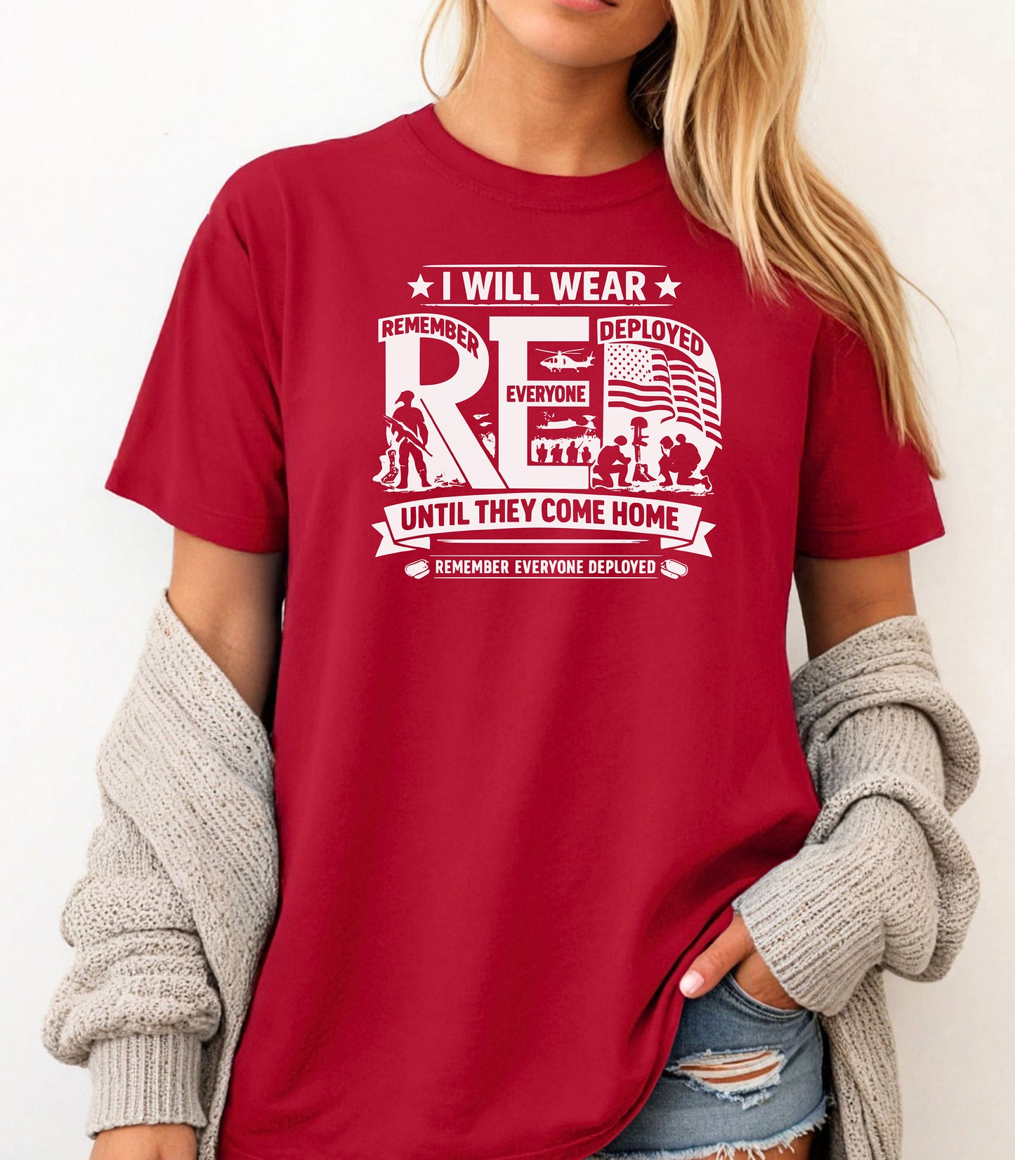 I Will Wear Red Until They Come Home T-Shirt