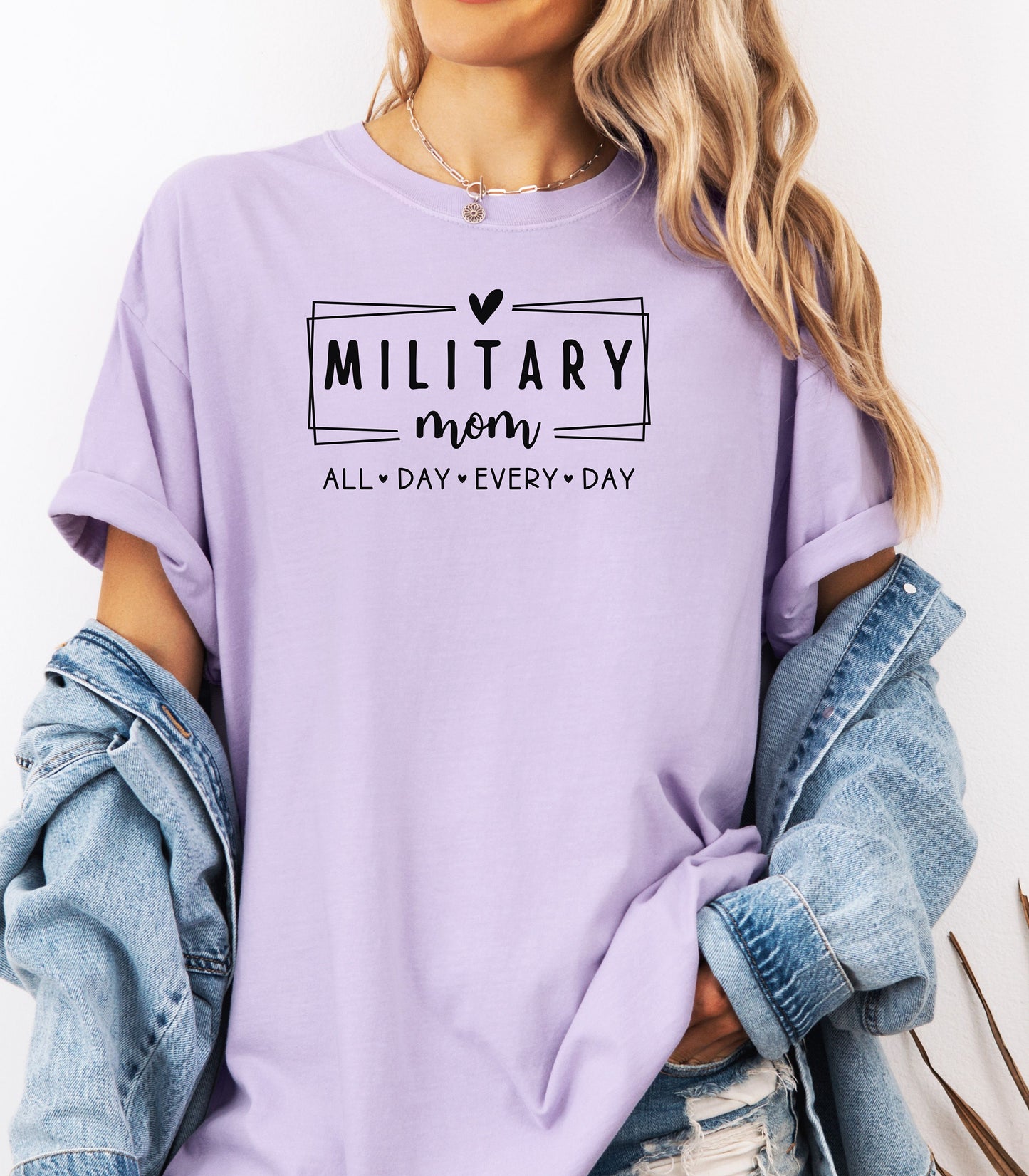 Military Mom T-Shirt, "All Day Every Day" Tribute Tee, Mother's Day Gift