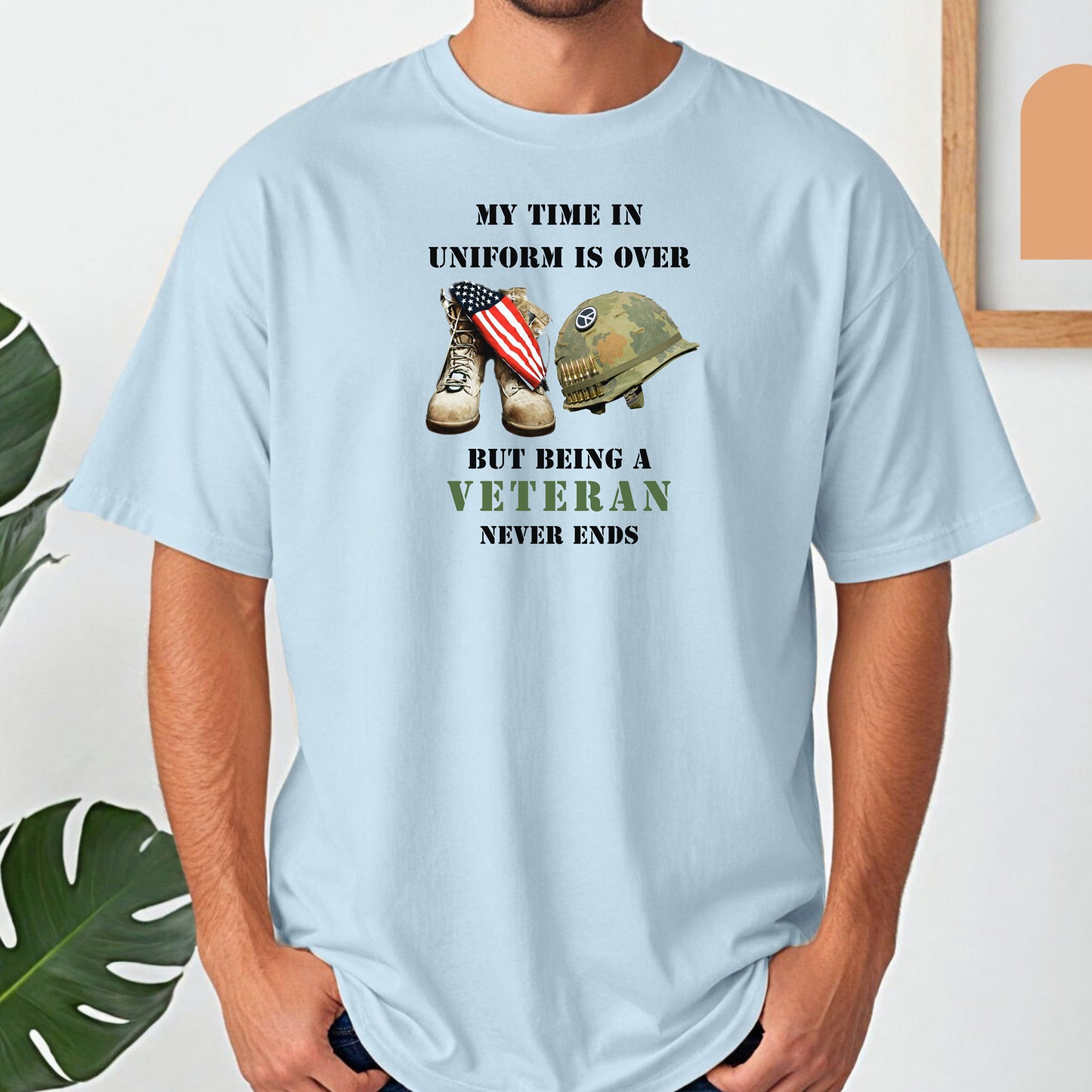 My Time In Uniform Is Over Tee, Veteran Military Boots & Helmet T-Shirt, Patriotic Service Tribute Tee