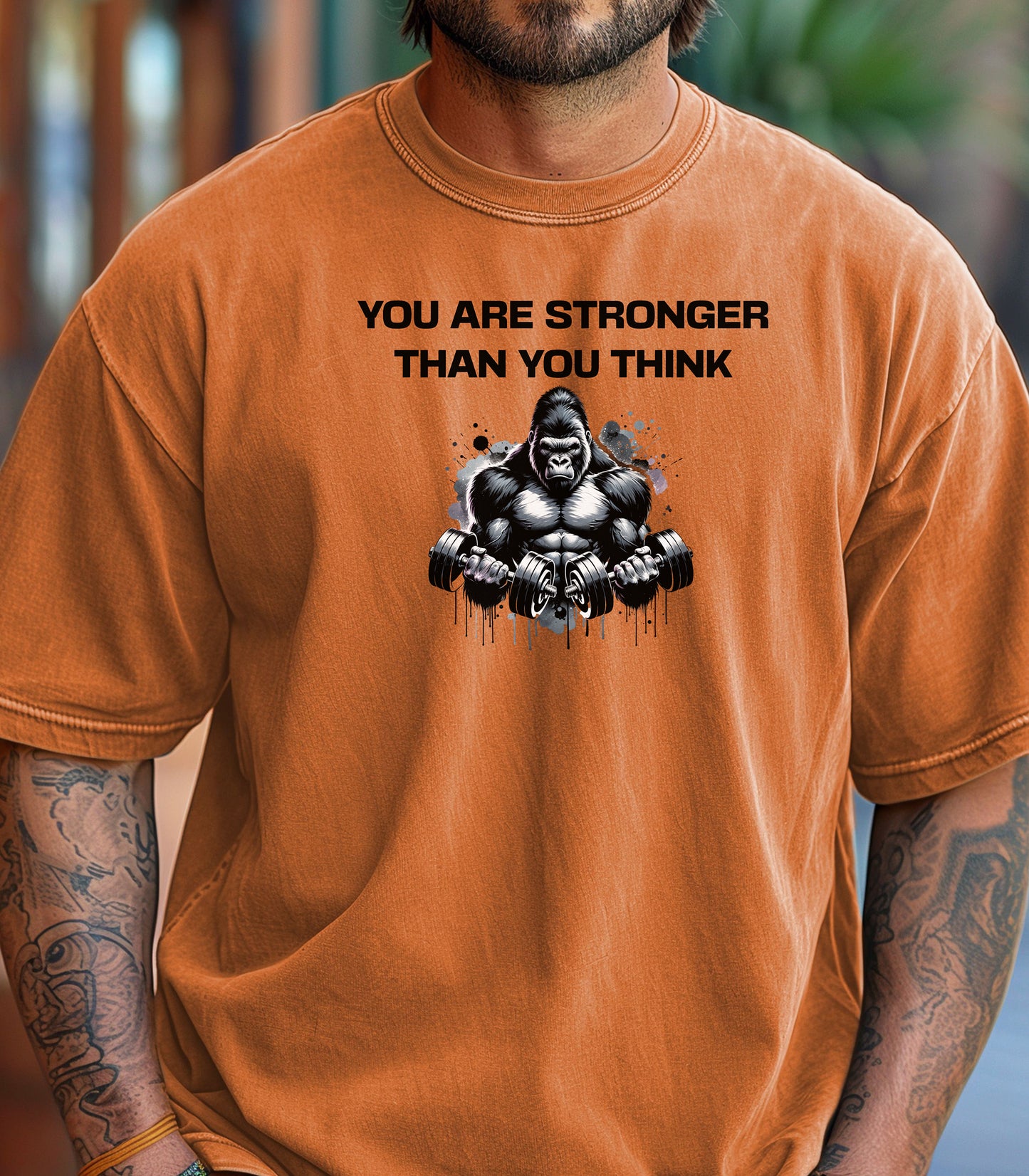 You Are Stronger Than You Think Gym T-Shirt, Gorilla Strength Motivation Shirt