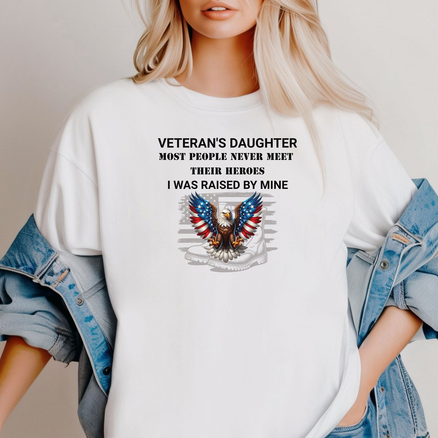 Veteran’s Daughter T-Shirt, I Was Raised by My Hero Patriotic Tee